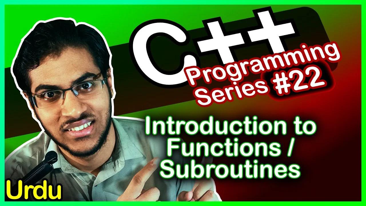 C++ Programming Series #22: Introduction to Functions/Subroutines ...