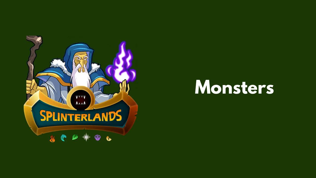 Splinterlands Monsters explained