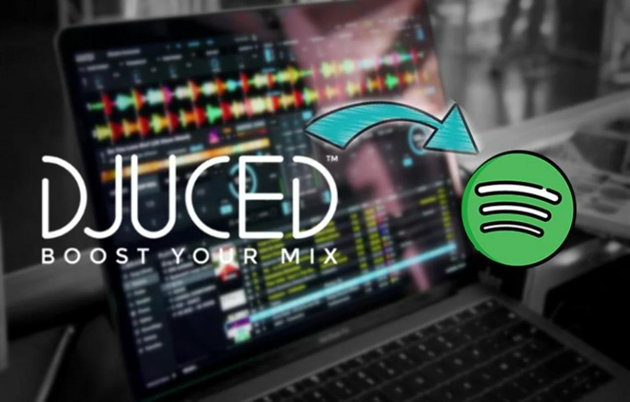 How to Get Spotify Songs on DJUCED