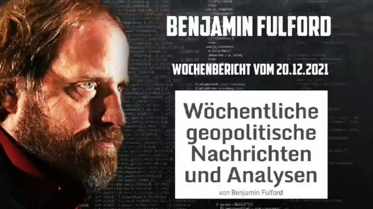 Benjamin Fulford: Wochenbericht vom 20.12.2021 - Die Wintersonnenwende wird große
                Veränderungen auslösen