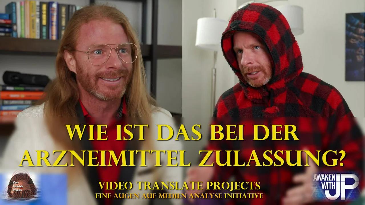 Wie ist das bei der Arzneimittel Zulassung? (AwakenWithJP - Deutsch - 