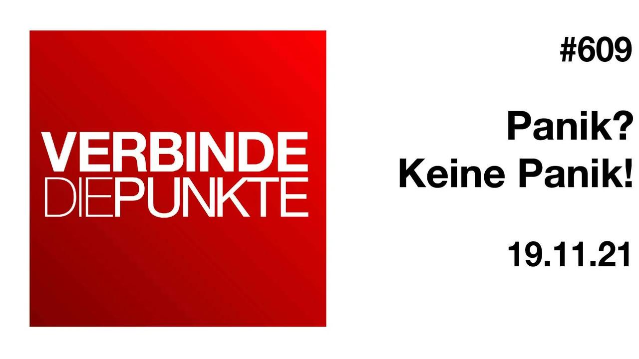 Verbinde die Punkte #609 - Panik? Keine Panik! (19.11.2021)