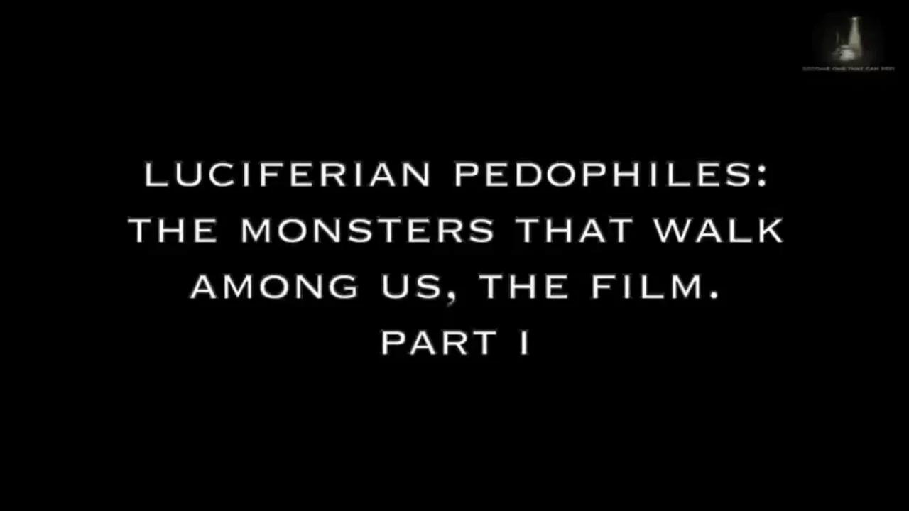 luciferian-pedophiles-the-monsters-that-walk-among-us-part-1-pizzagate