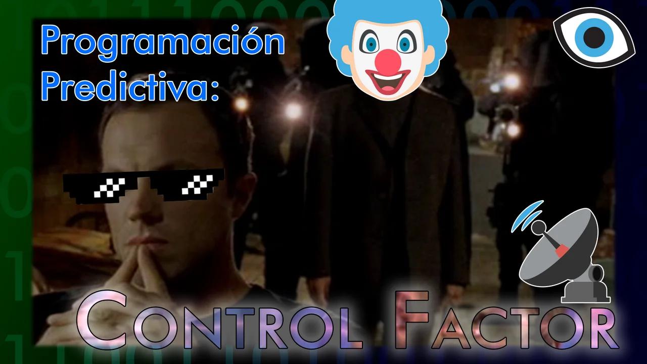 Programación predictiva: Control Factor