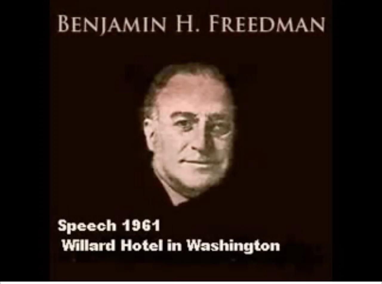 Benjamin H Freedman 1961 Speech