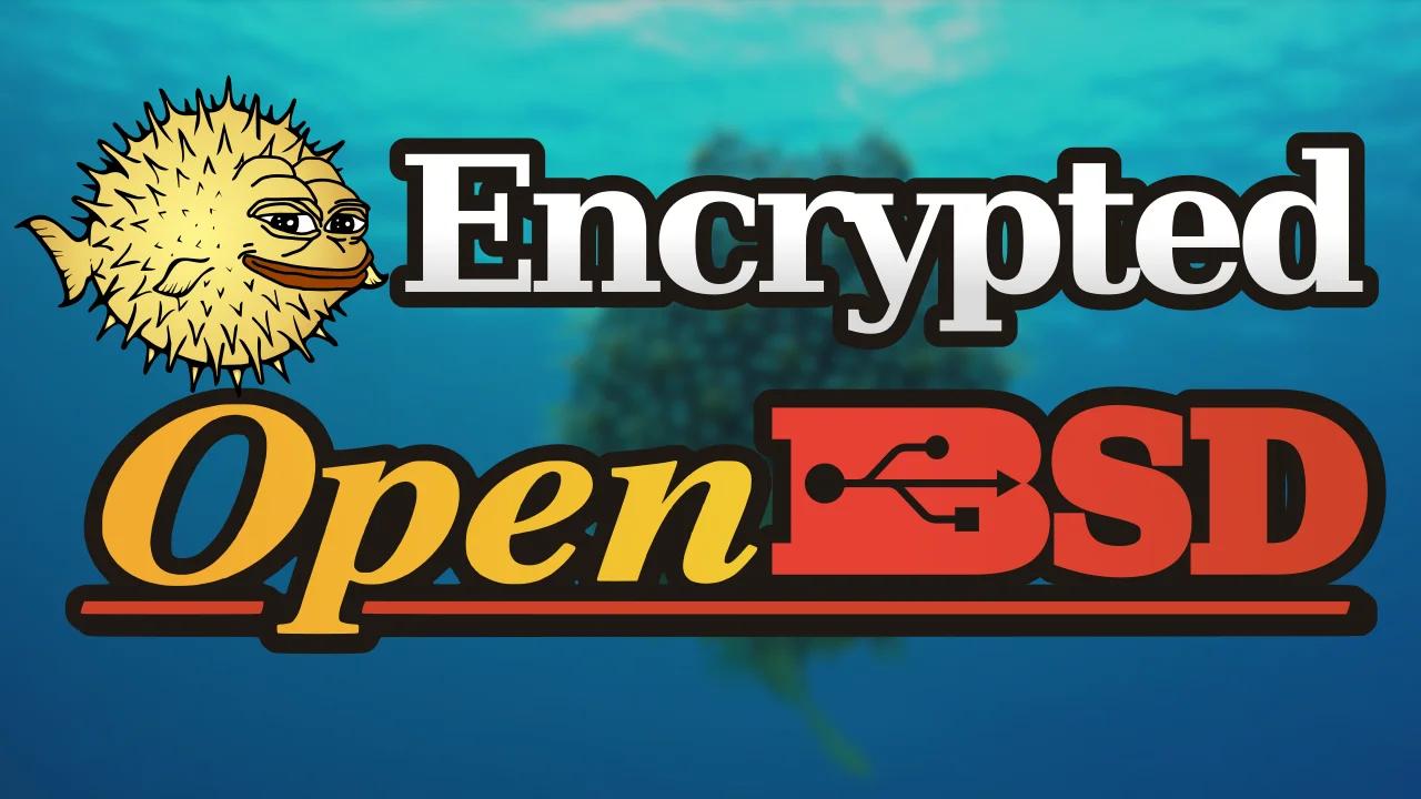 OpenBSD Encrypted Portable USB Install