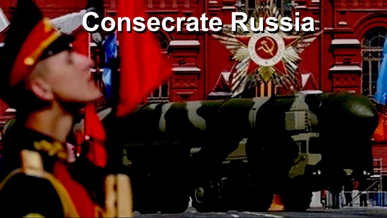 Consecrate Russia