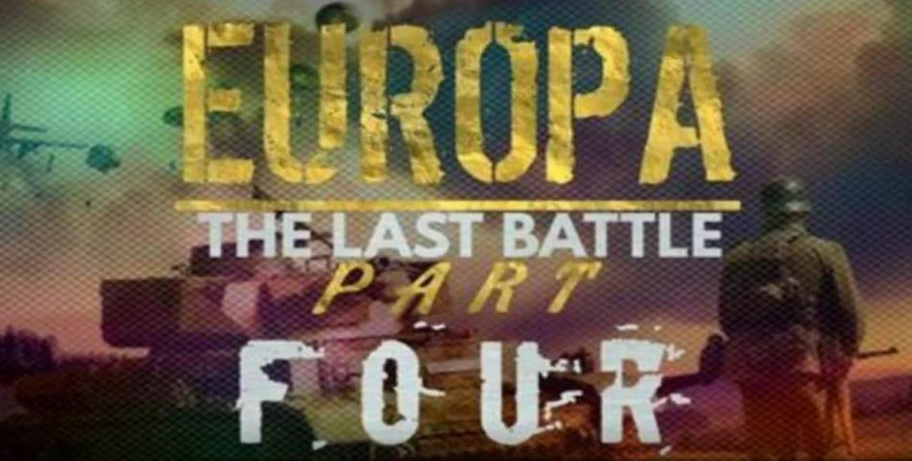 Europa The Last Battle Part 4 of 10