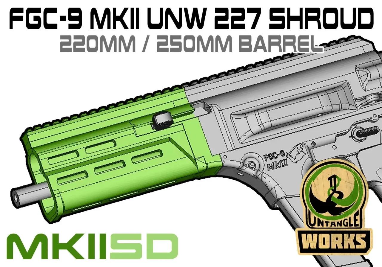 fgc9-mkii-mkiisd-unw227-shroud-fgc6-mkii