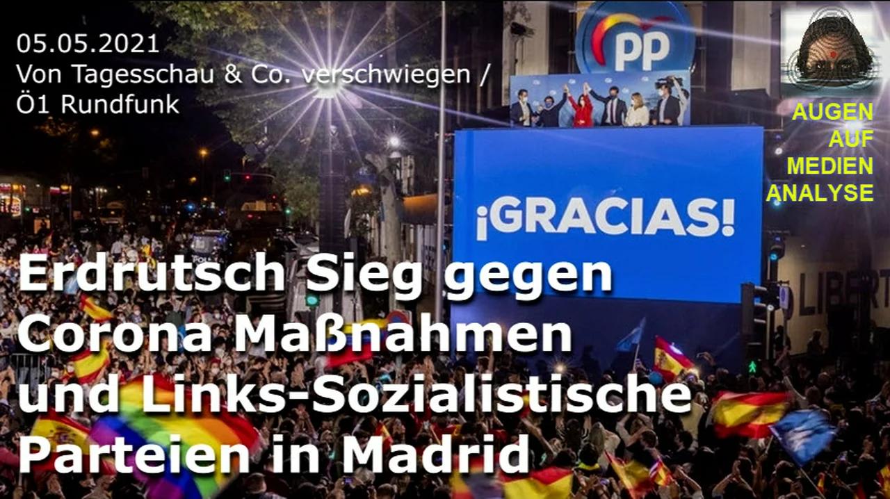 ⁣Verschwiegen: Erdrutsch Sieg gegen Corona Maßnahmen und Links-Sozialistische Parteien in Madri