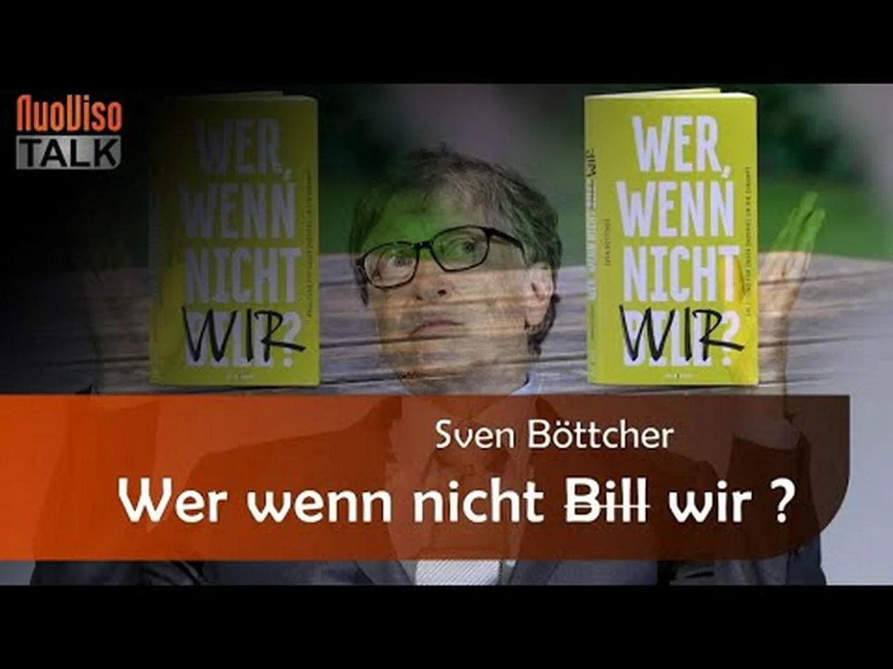 Wer Wenn Nicht Wir? - Sven Böttcher Im NuoViso Talk