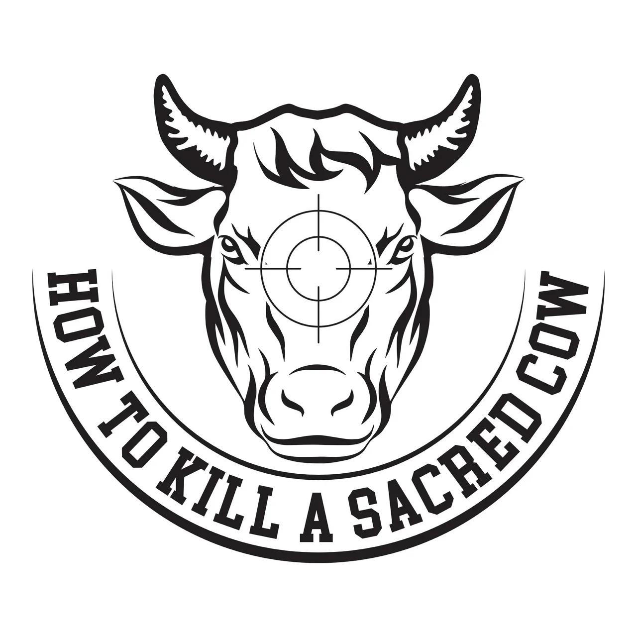 how-to-kill-a-sacred-cow