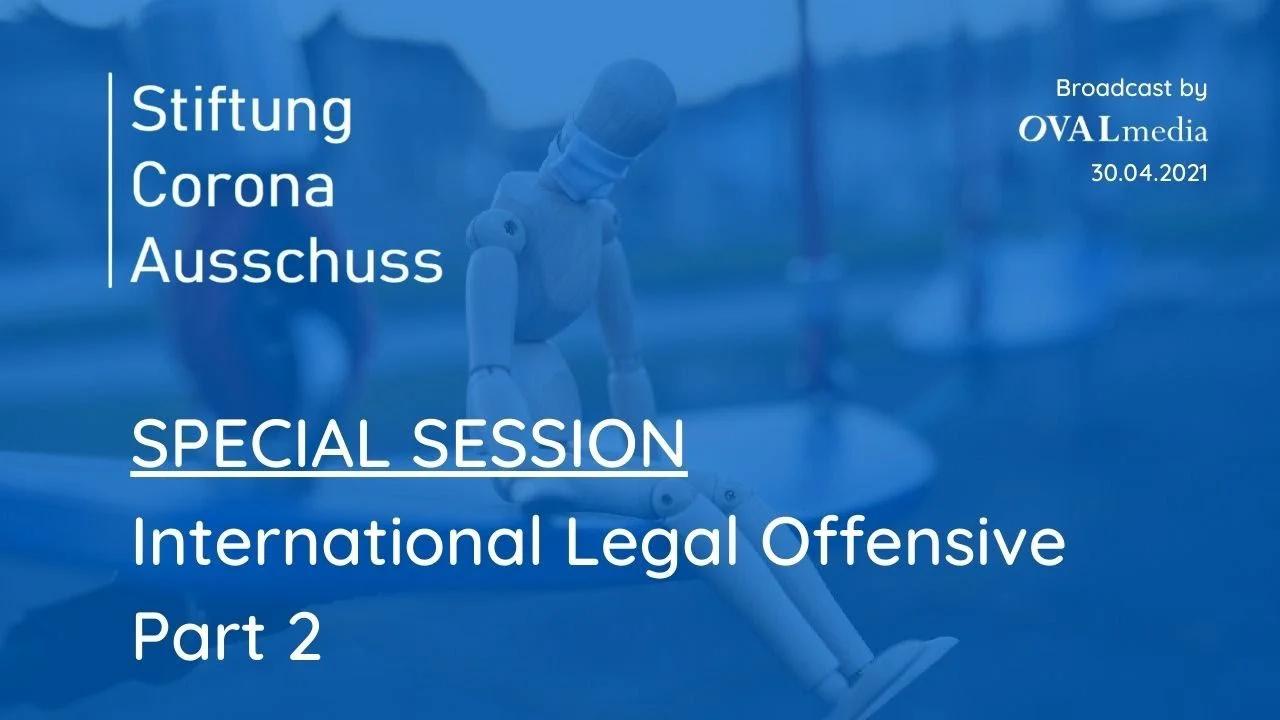 Special Session International Legal Offensive Part 2