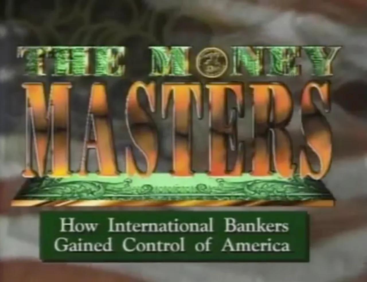 Bill still the money masters full documentary 1996