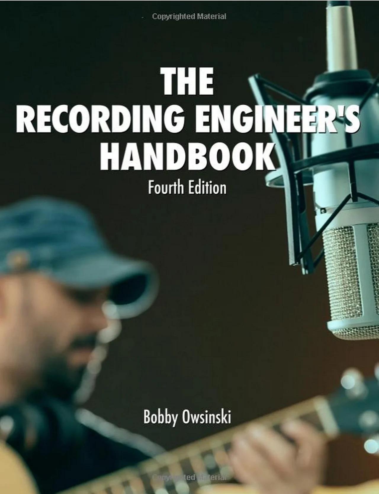 The Recording Engineer's Handbook