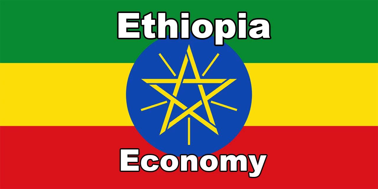 Ethiopia Economy