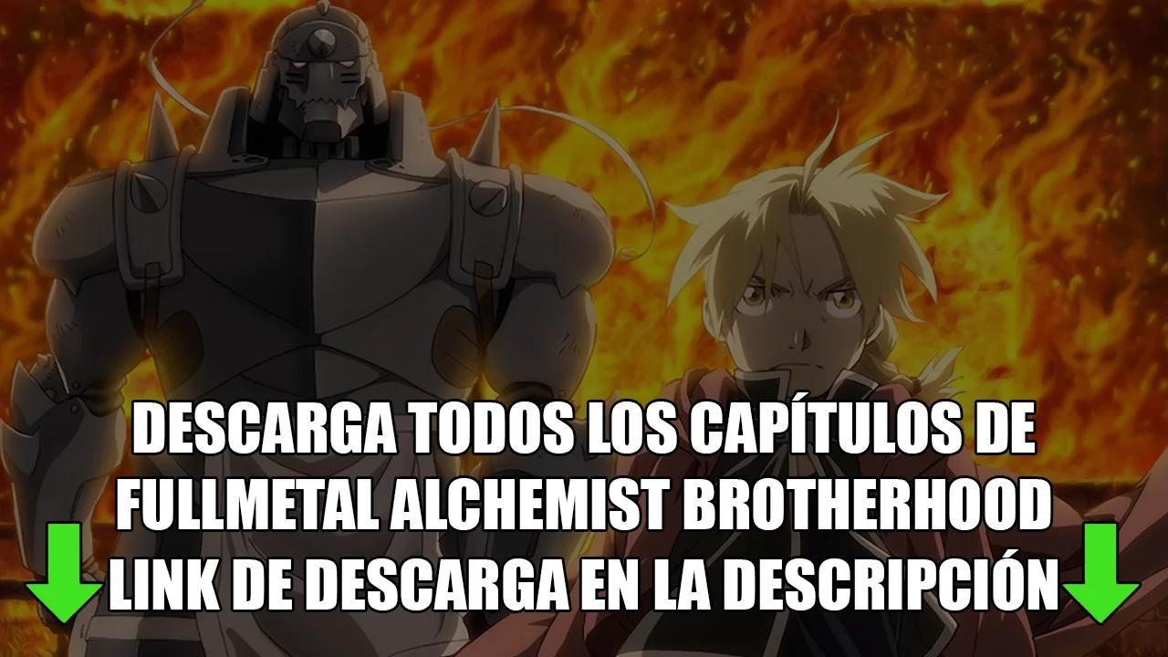 Descargar Fullmetal Alchemist Brotherhood Servidor Mediafire Mega