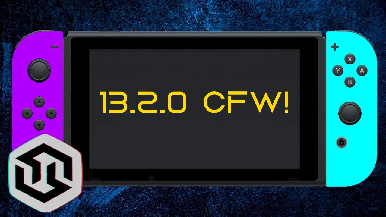 Switch 13.2.0 Jailbreak Custom Firmware Released! How to install