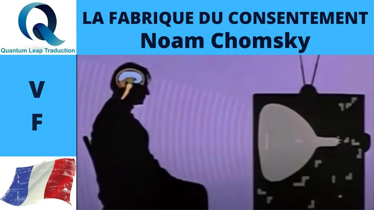 LA FABRIQUE DU CONSENTEMENT NOAM CHOMSKY