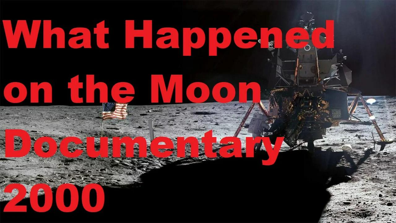 What Happened on the Moon Documentary 2000