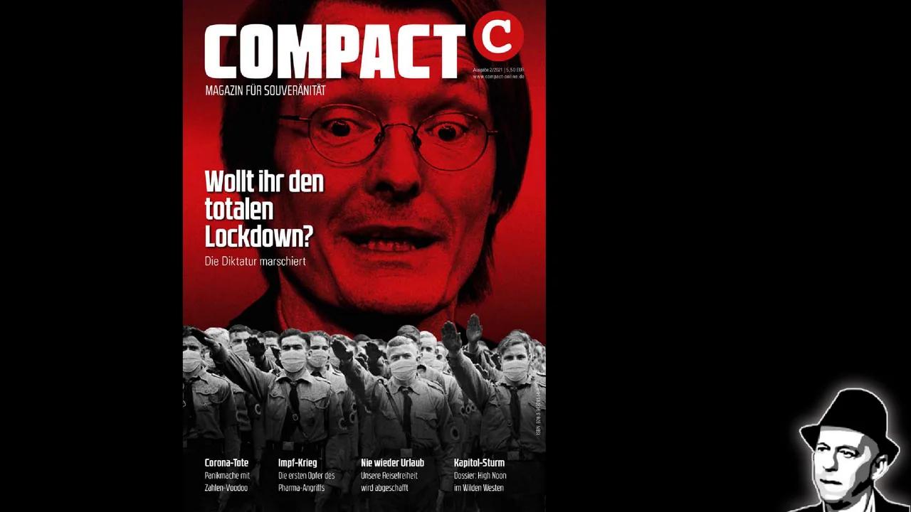 Wollt ihr den totalen Lockdown? Die Diktatur marschiert – Heftkritik COMPACT 2/2021