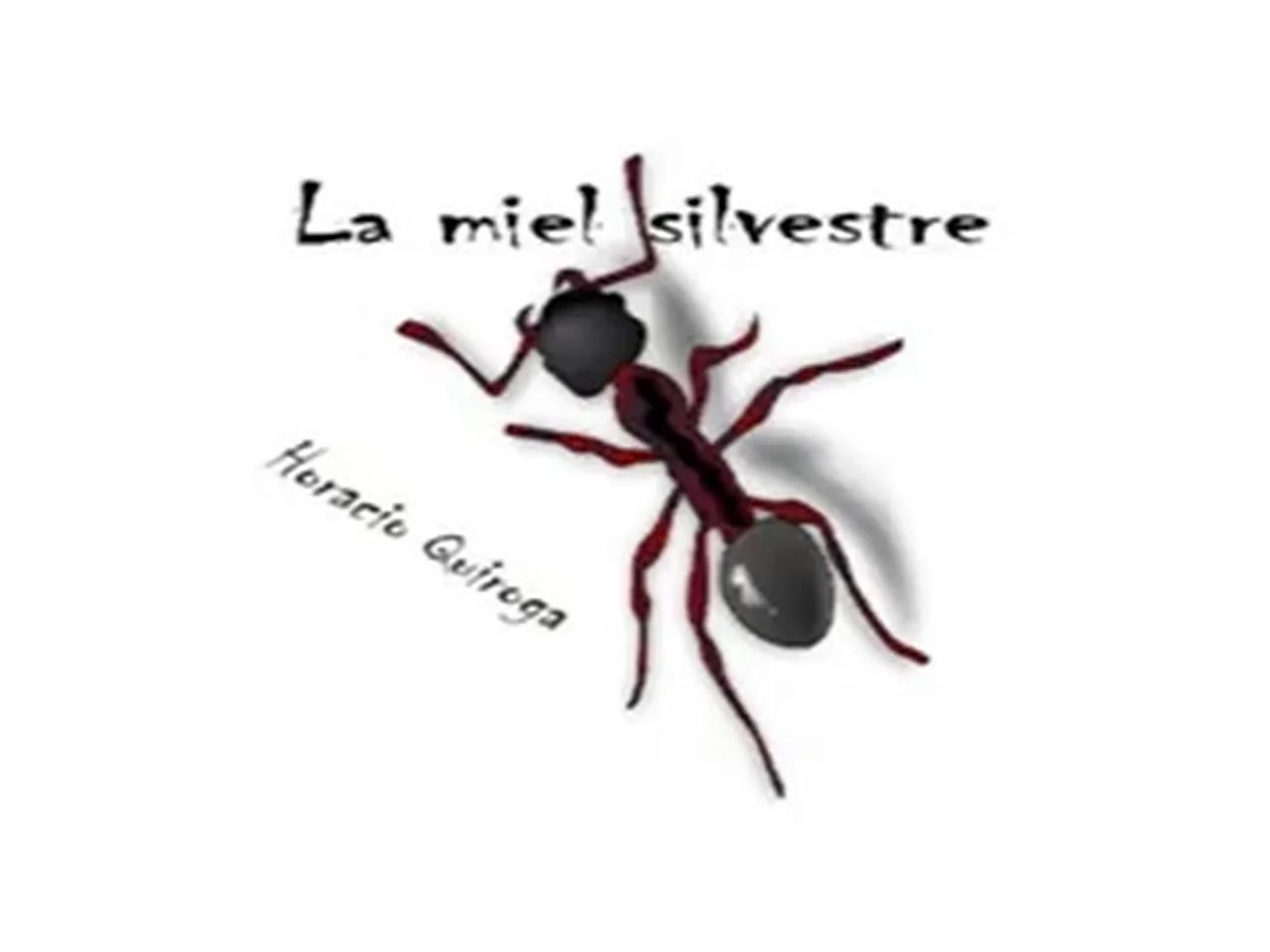 AUDIOLIBRO La miel silvestre (horacio quiroga)