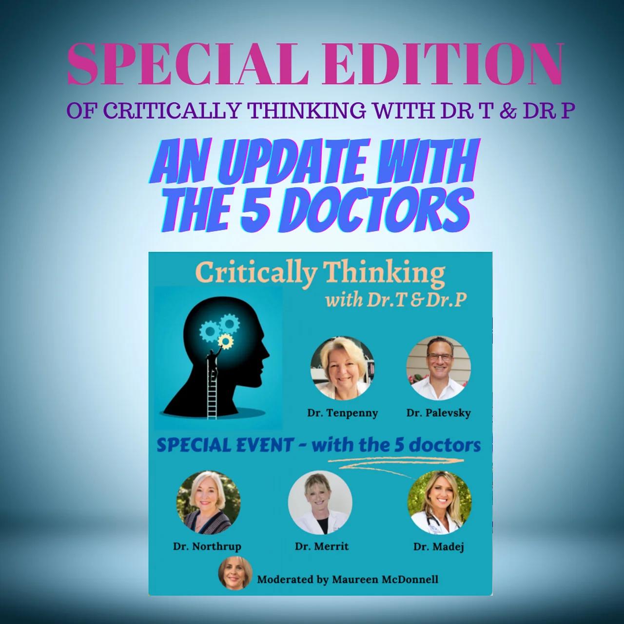 The five docs monthly round up on a special critically thinking with dr