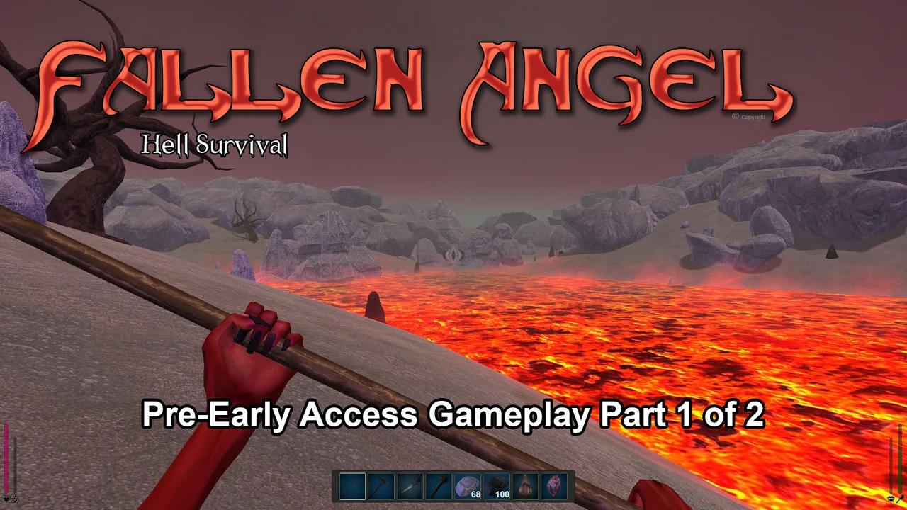 Fallen Angel: Hell Survival Pre-Early Access Gameplay Pt 1 of 2