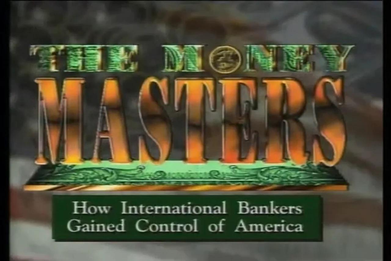The Money Masters - William T. Still
