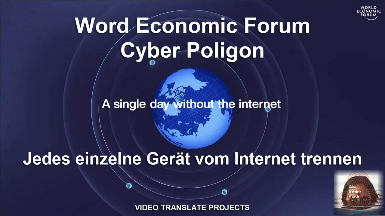 ⁣World Economic Forum / Cyber Polygon: Jedes einzelne Gerät vom Internet trennen