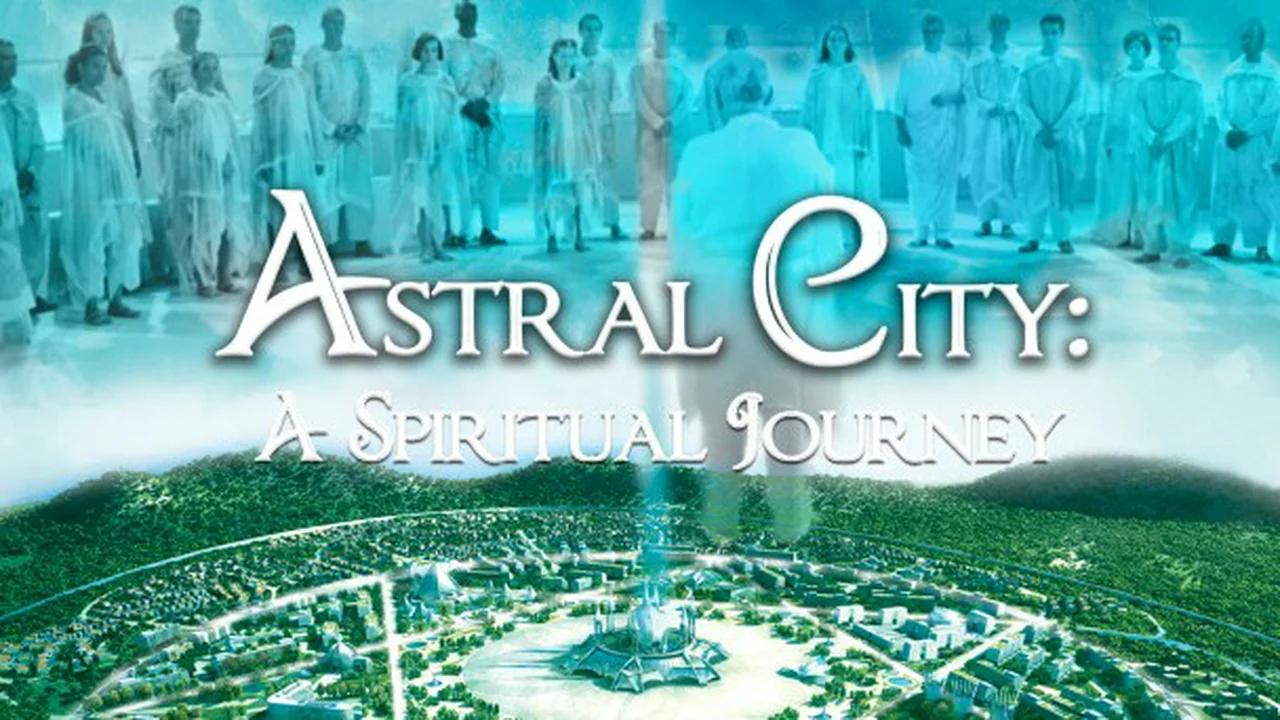 astral city a spiritual journey full movie english download