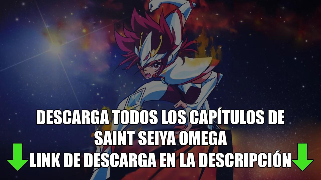 SaintSeiya Ω - Descarga directa de capitulos - Saint Seiya Ω Omega 