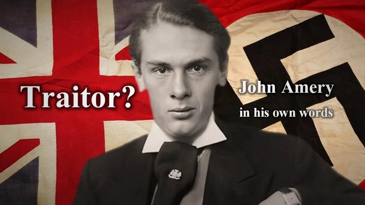 Traitor? - John Amery in his own words