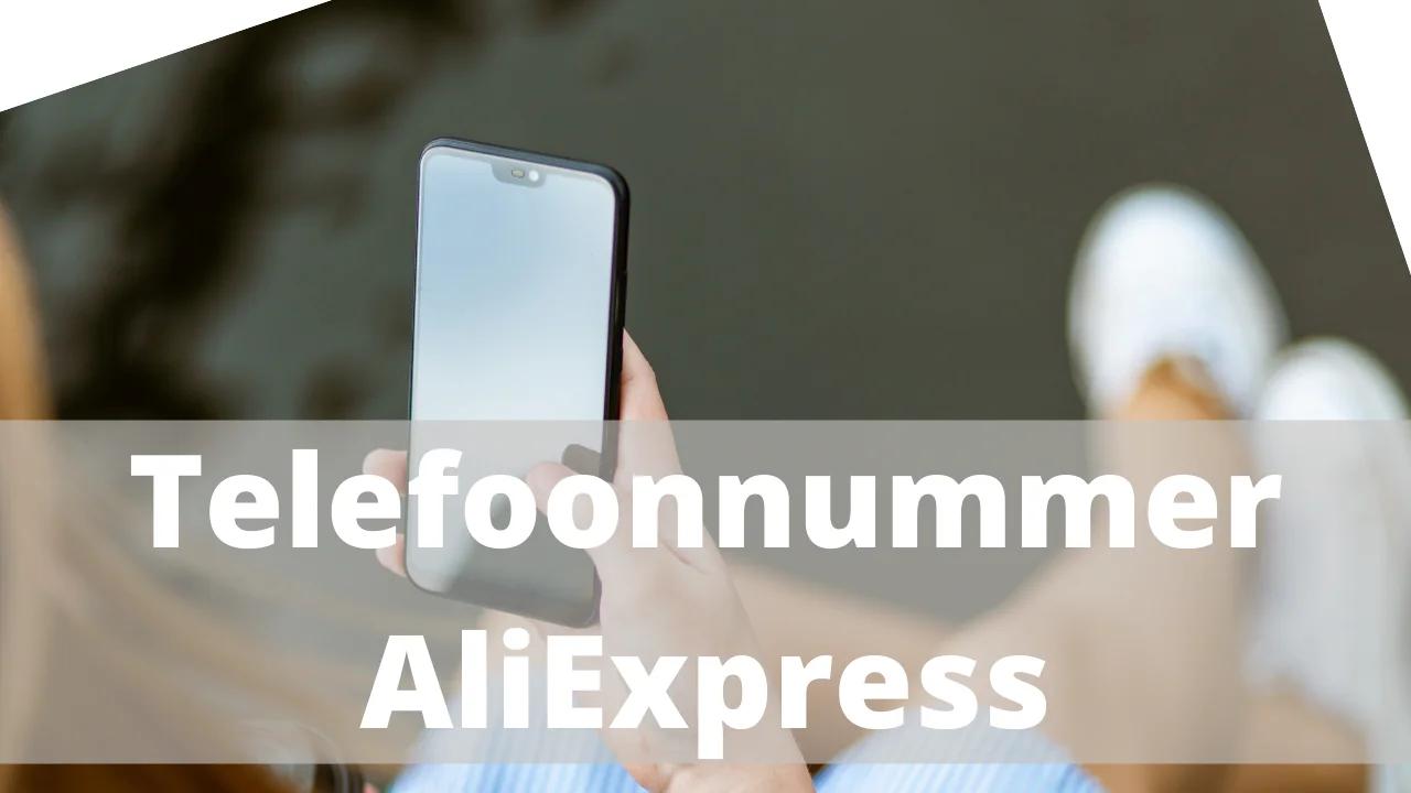 Wat is het telefoonnummer van AliExpress?