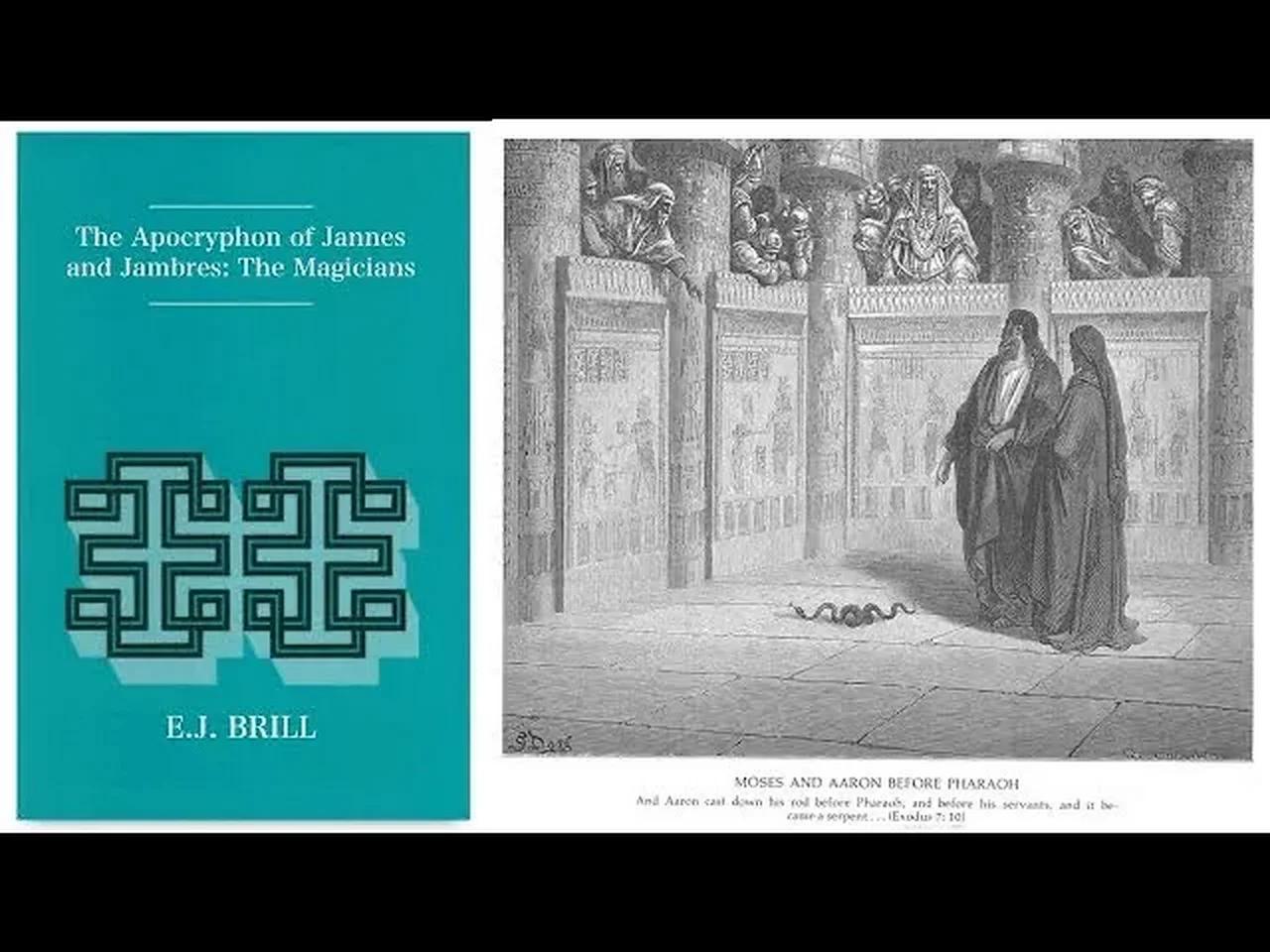 The Truth about The Apocryphon of Jannes and Jambres - The Magicians ...