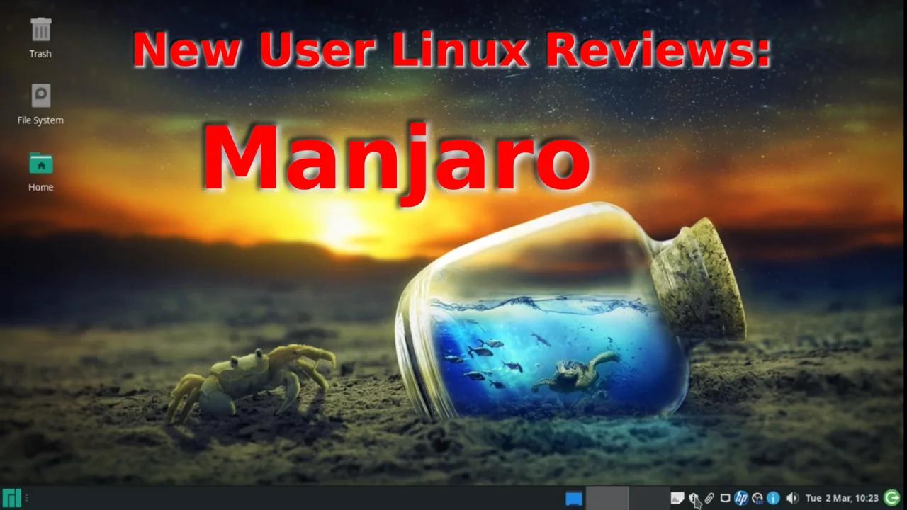 manjaro linux review