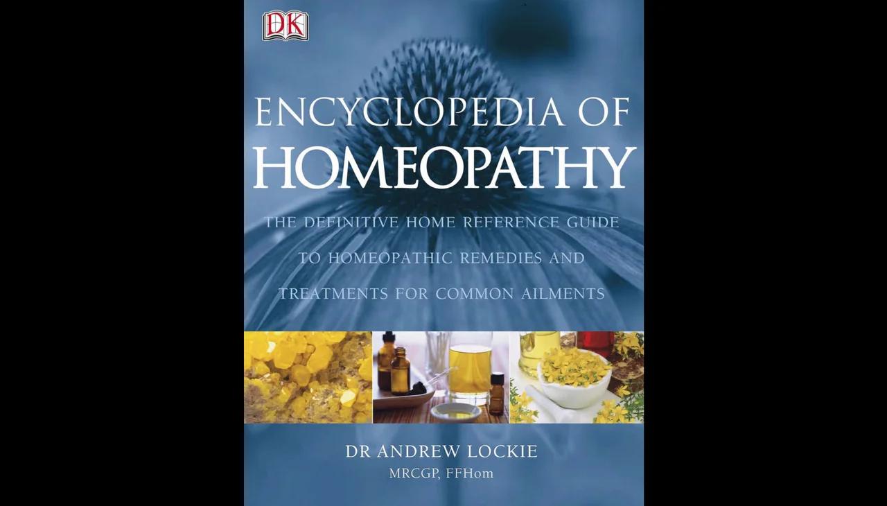 Encyclopedia Of Homeopathy: The Definitive Home Ref Guide To ...