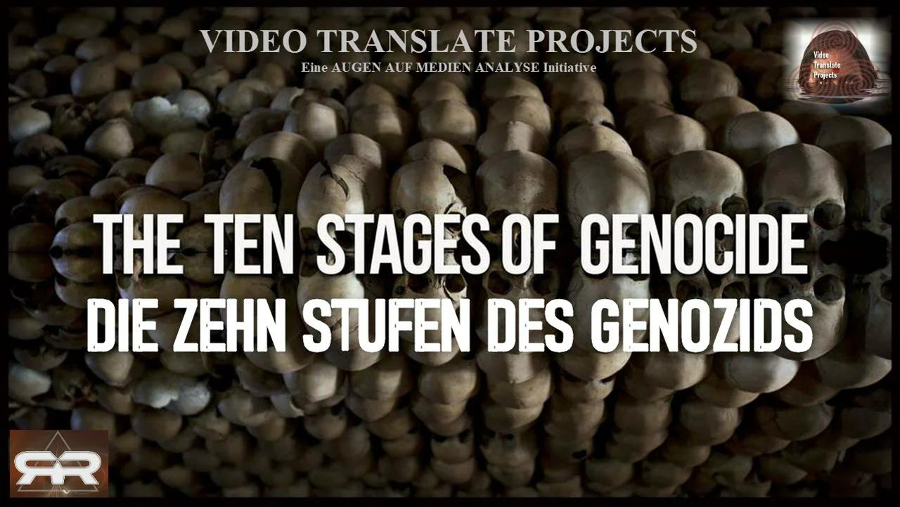 Die Zehn Stufen des Genozids (Greg Reese Report - Deutsch)