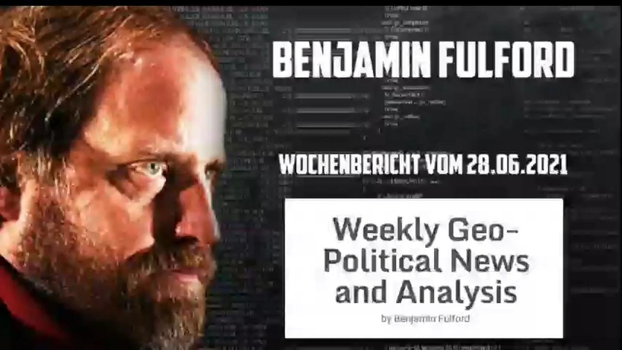 Benjamin Fulford: Wochenbericht vom 28.06.2021 💥Der Sieg rückt näher💥 Die White
                Hats planen eine Konferenz vom Typ Yalta