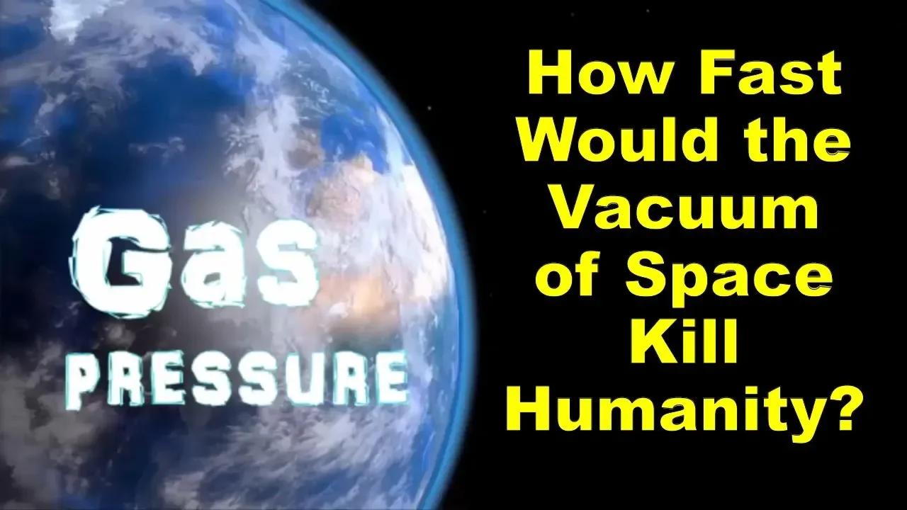 How Fast Would the Vacuum of Space Kill Humanity? 200 Meters Per Second