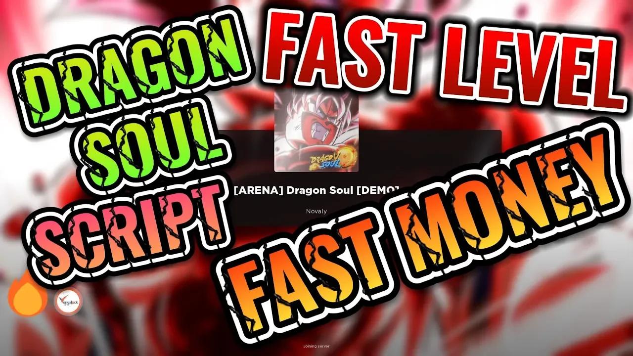 DRAGON SOUL SCRIPT | ROBLOX | WORKING AUTO FARM | AURA DAMAGE