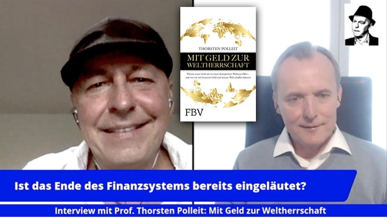 Mit Geld zur Weltherrschaft: Prof. Thorsten Polleit im Interview