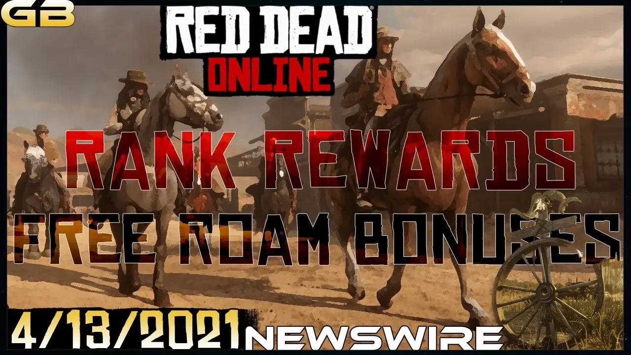Red Dead Online Rank Rewards and Free Roam Bonuses