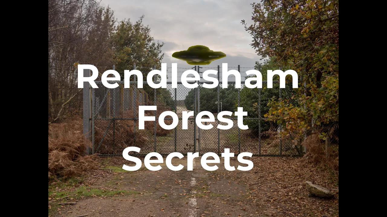 Everything You Wanted to Know About Rendlesham Forest But Were Afraid ...