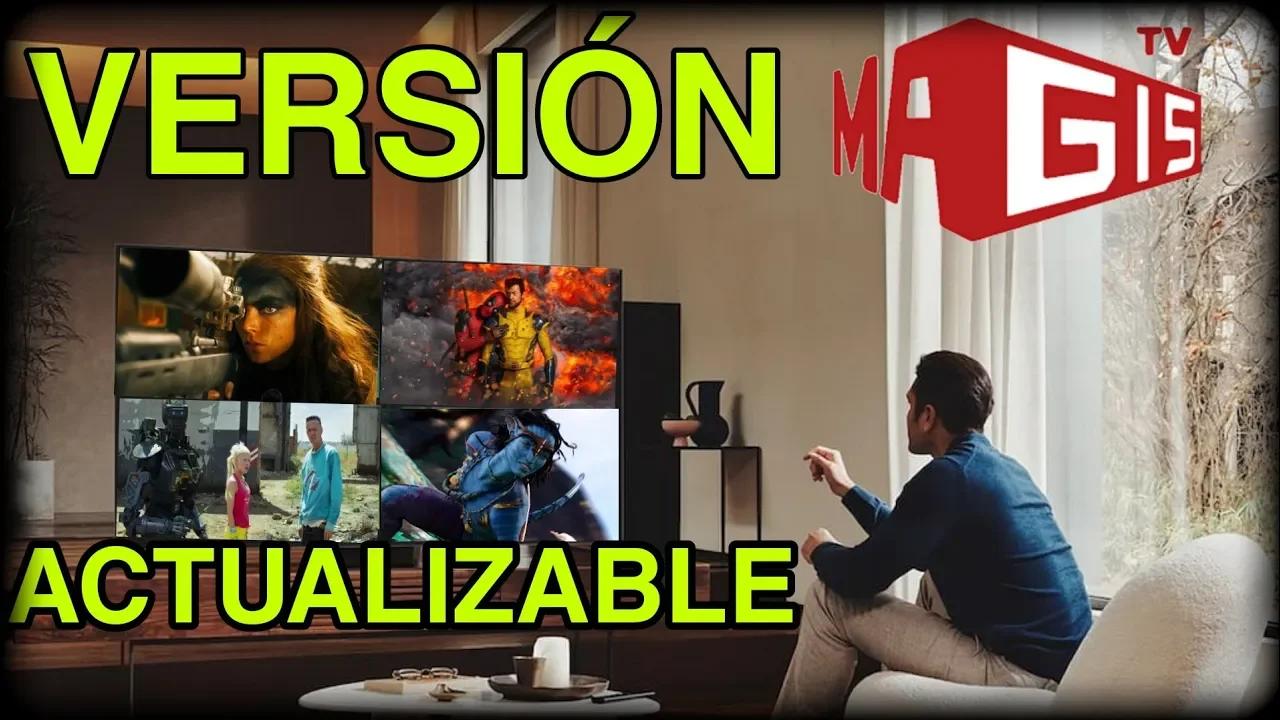 Magis TV Nueva versión Oficial Actualizable instala en tu Smart tv Android