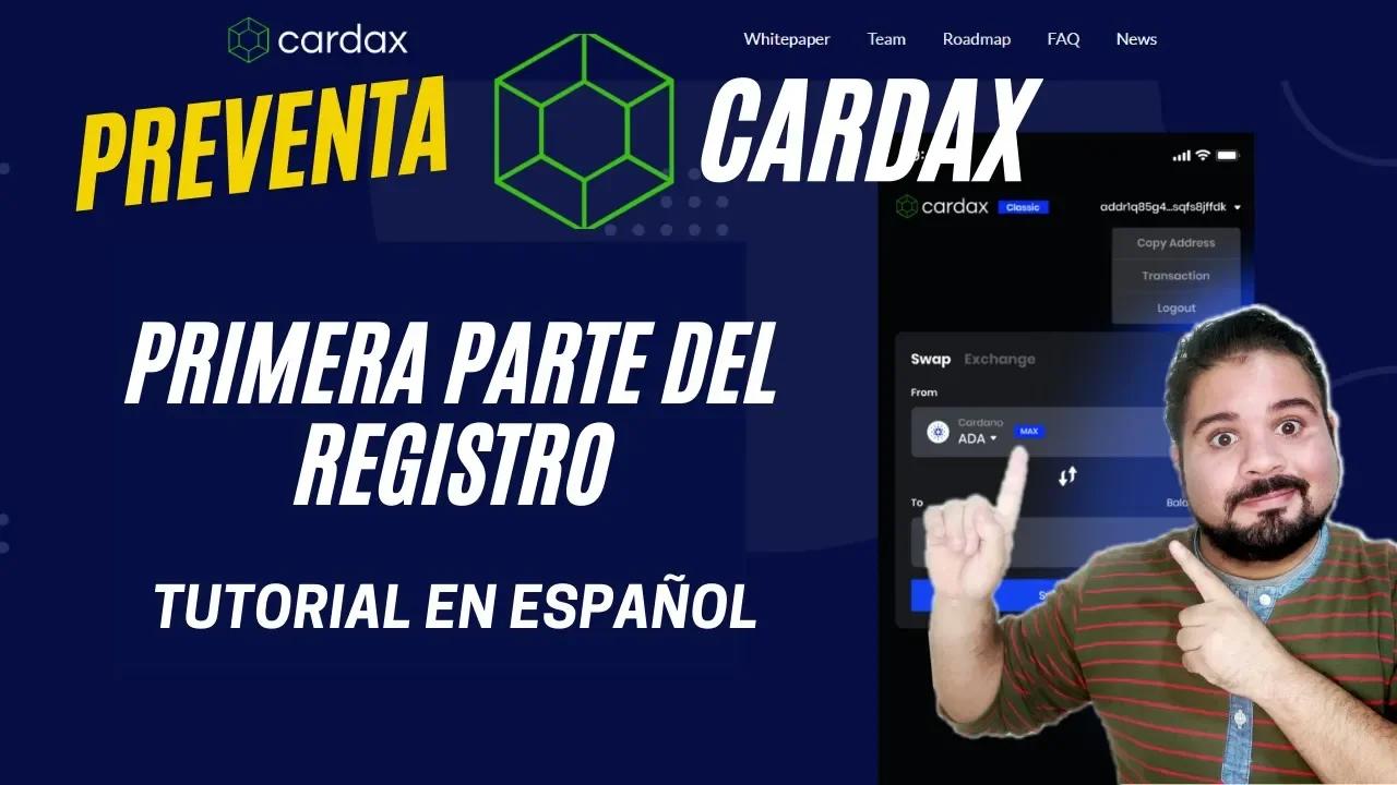 PREVENTA CARDAX 🚀 //TUTORIAL DE REGISTRO #1 // ESPAÑOL 🔥🔥