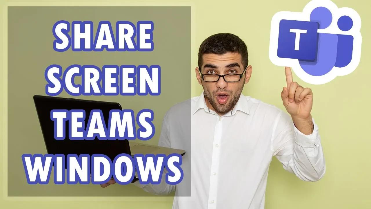 How to Share Screen Microsoft Teams for Windows