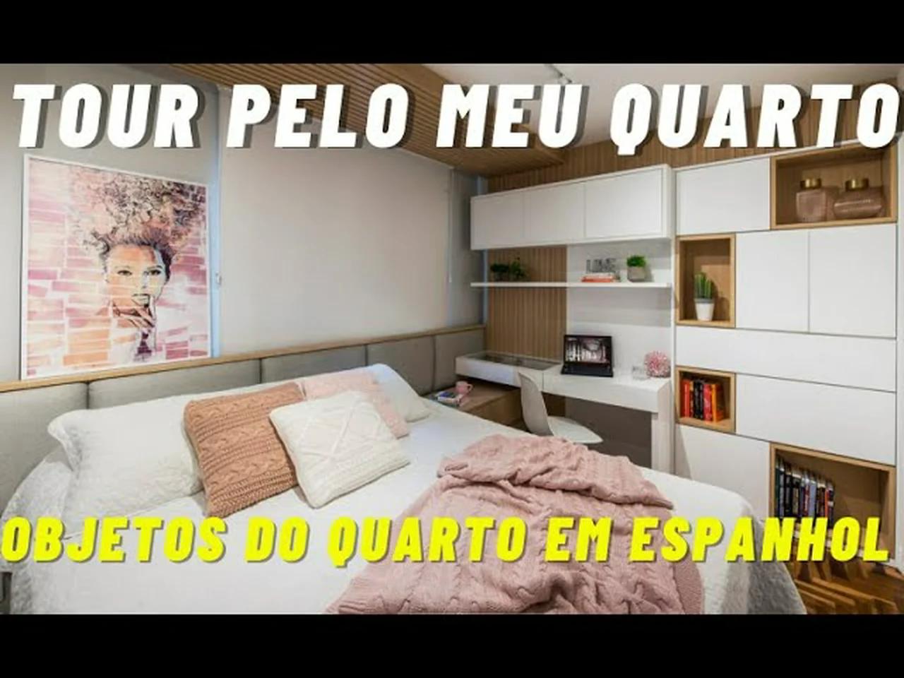 Tour Pelo Meu Quarto Objetos Do Quarto Em Espanhol