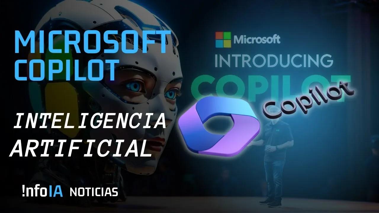 MICROSOFT COPILOT la Inteligencia Artificial para las aplicaciones de ...