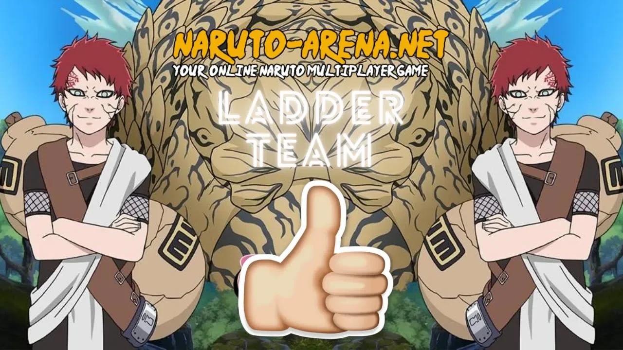 NARUTO ARENA - TEAM LADDER SHUKAKU GAARA! CADÊ O META?